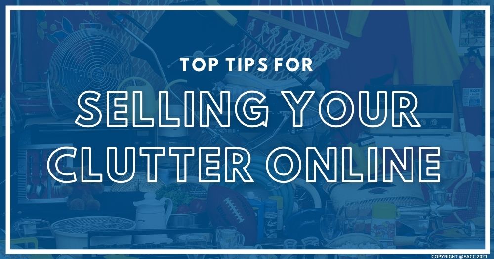 Top Tips for Selling Your Clutter Online in Brighton and Hove