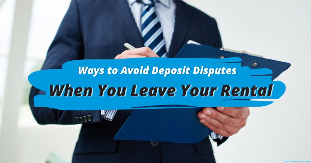 Ways to Avoid Deposit Disputes When You Leave Your Brighton and Hove Rental