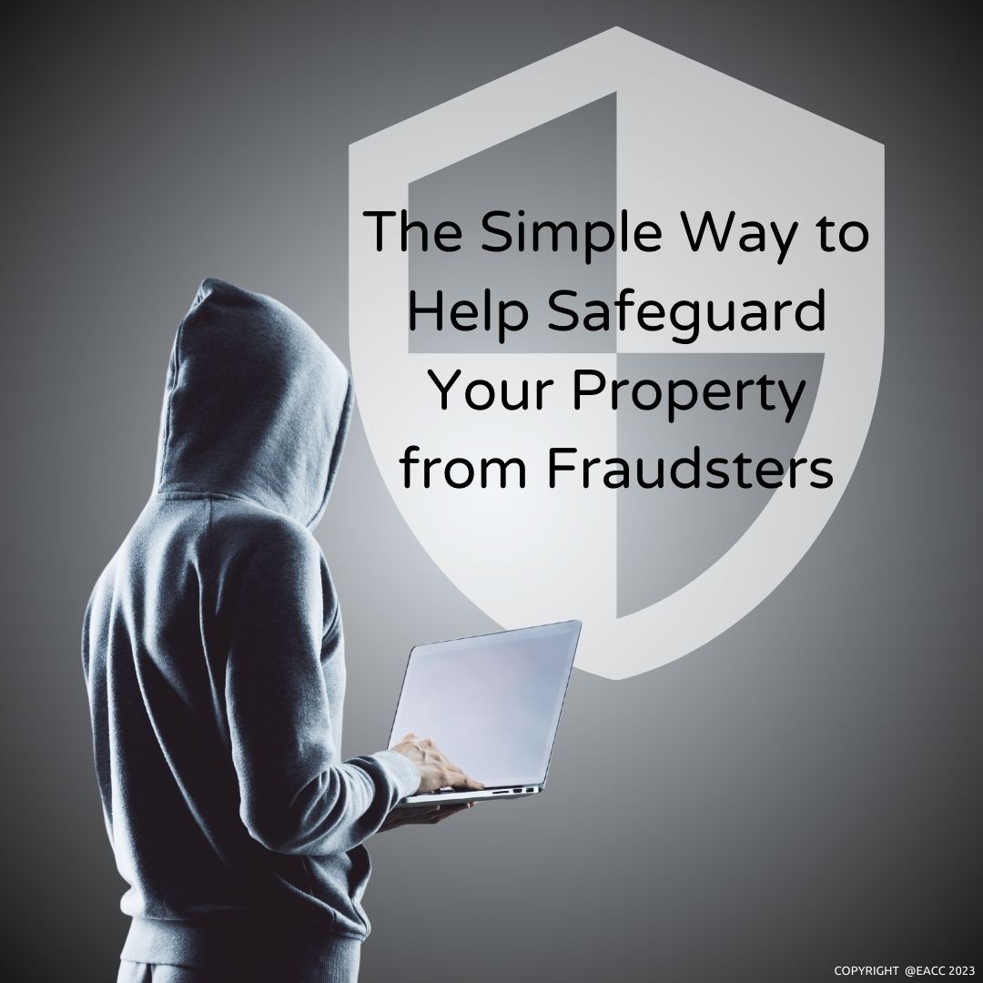 The Simple Way to Help Safeguard Your Brighton and Hove Property from Fraudsters