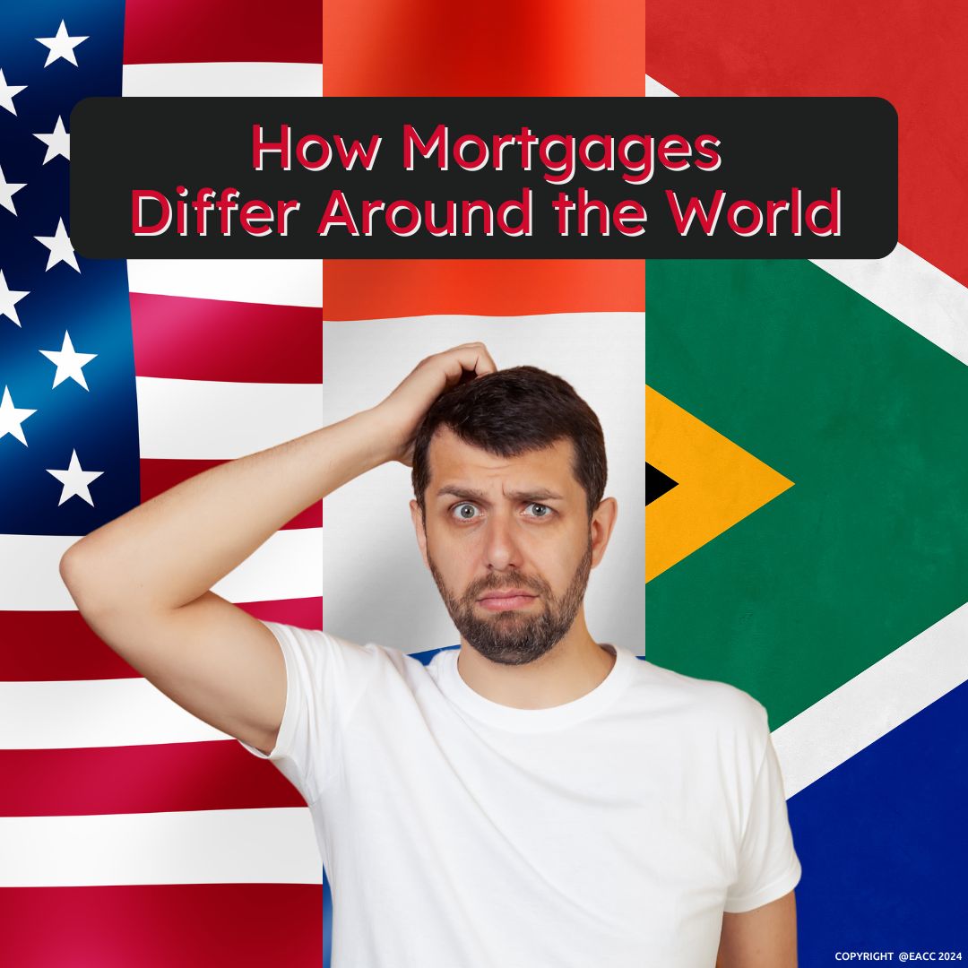 How Mortgages Differ around the World – A Guide for Brighton and Hove Homeowners