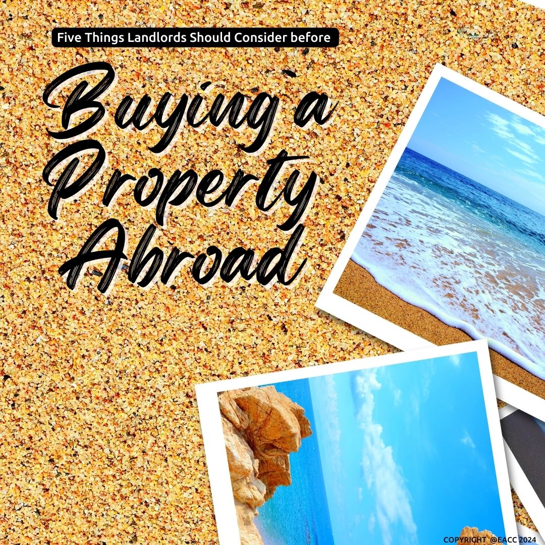 Five Things Brighton and Hove Landlords Should Consider before Buying a Property Abroad